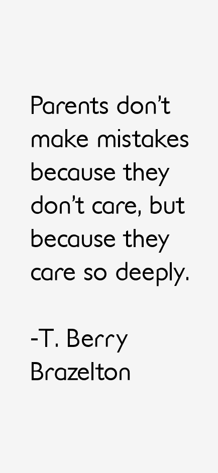T. Berry Brazelton Quotes