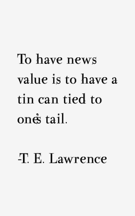 T. E. Lawrence Quotes