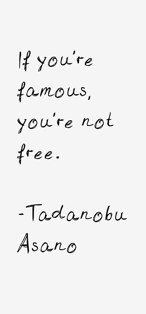 Tadanobu Asano Quotes