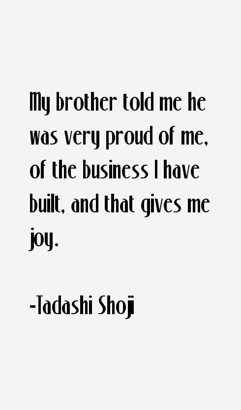 Tadashi Shoji Quotes