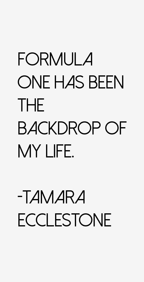 Tamara Ecclestone Quotes