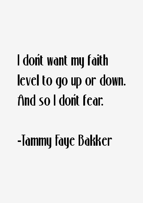 Tammy Faye Bakker Quotes
