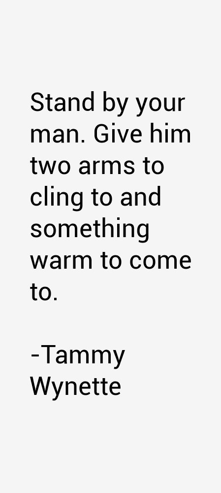 Tammy Wynette Quotes