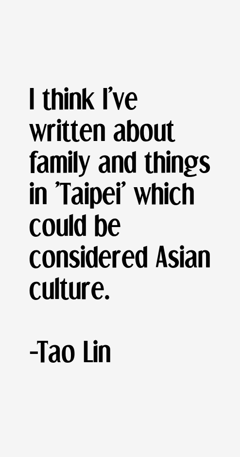 Tao Lin Quotes