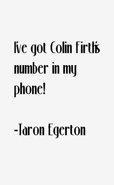 Taron Egerton Quotes