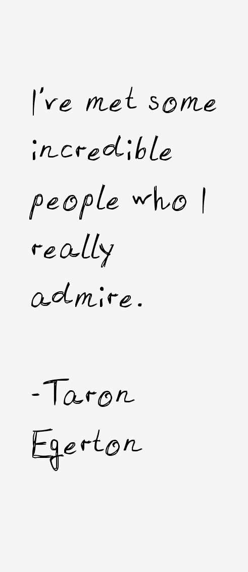 Taron Egerton Quotes