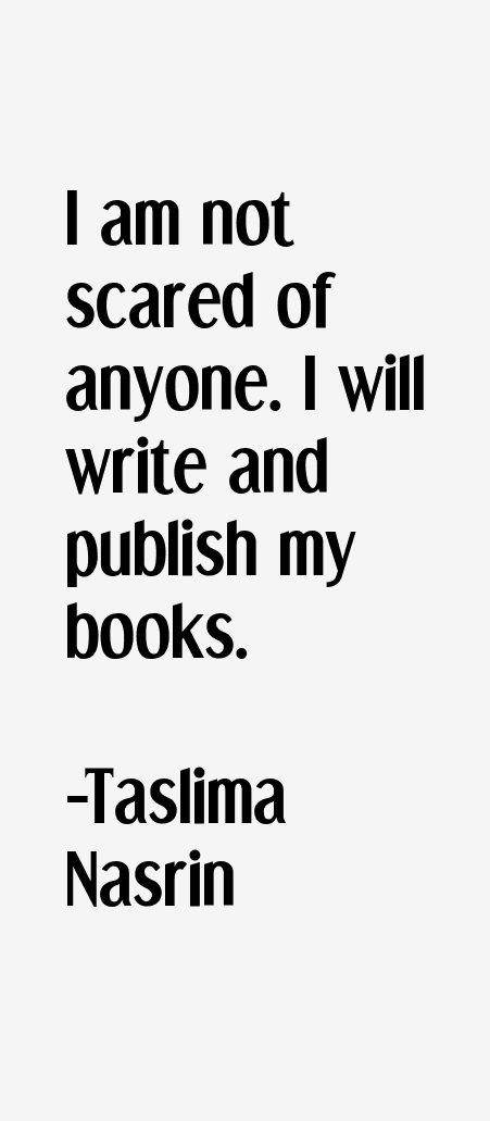 Taslima Nasrin Quotes