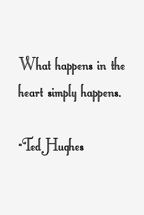Ted Hughes Quotes