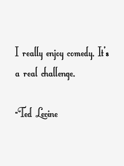 Ted Levine Quotes