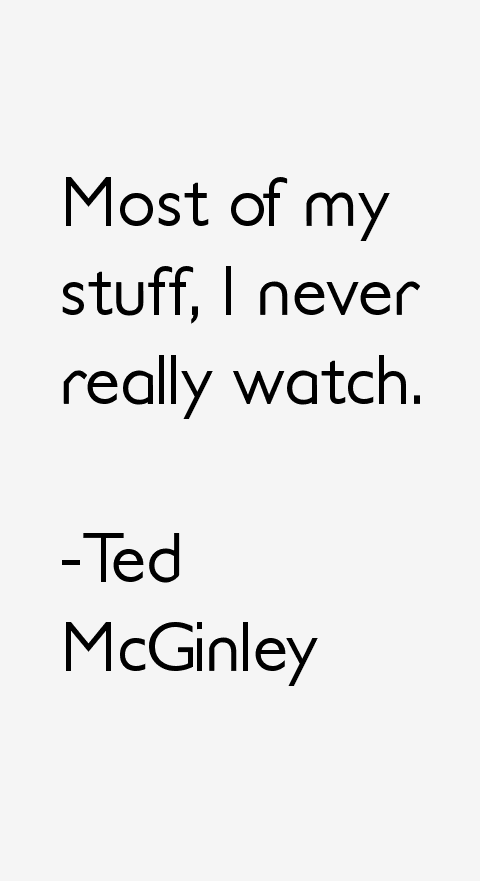 Ted McGinley Quotes