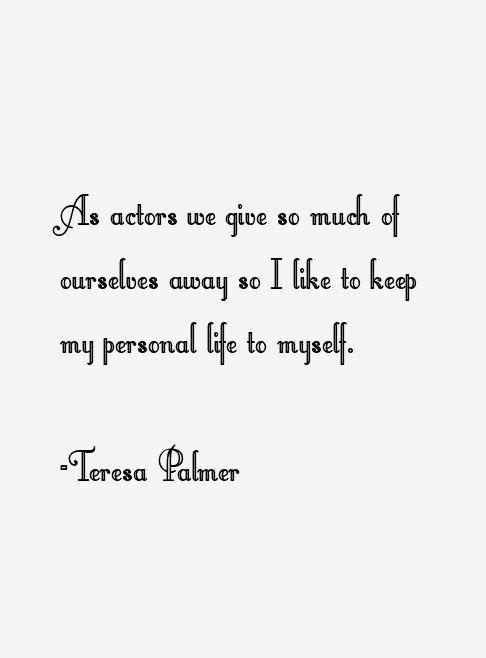Teresa Palmer Quotes