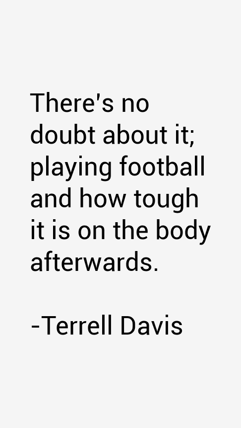 Terrell Davis Quotes