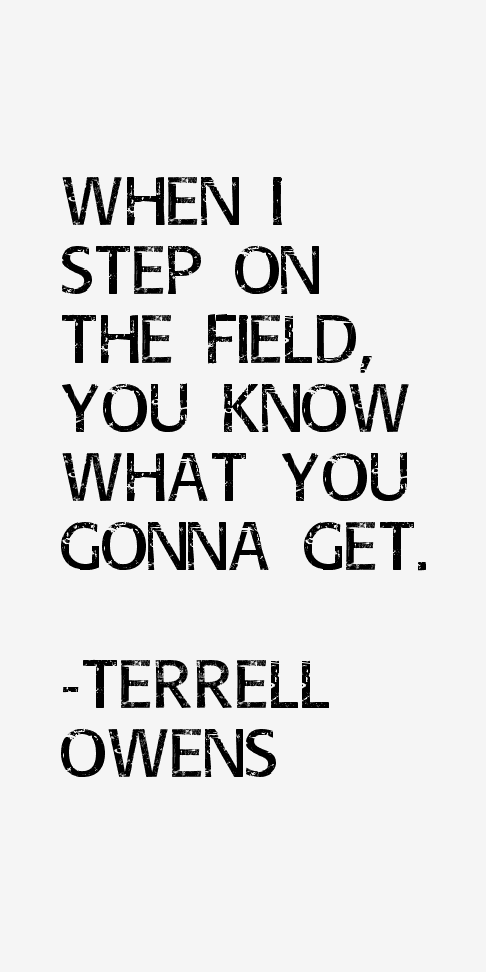 Terrell Owens Quotes