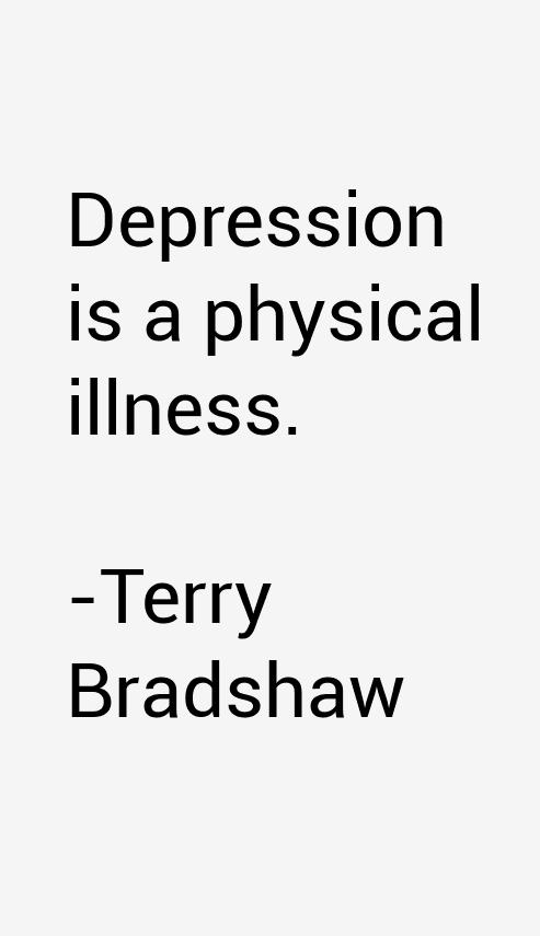 Terry Bradshaw Quotes