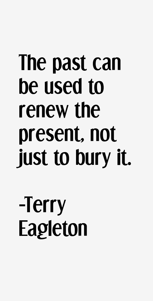 Terry Eagleton Quotes