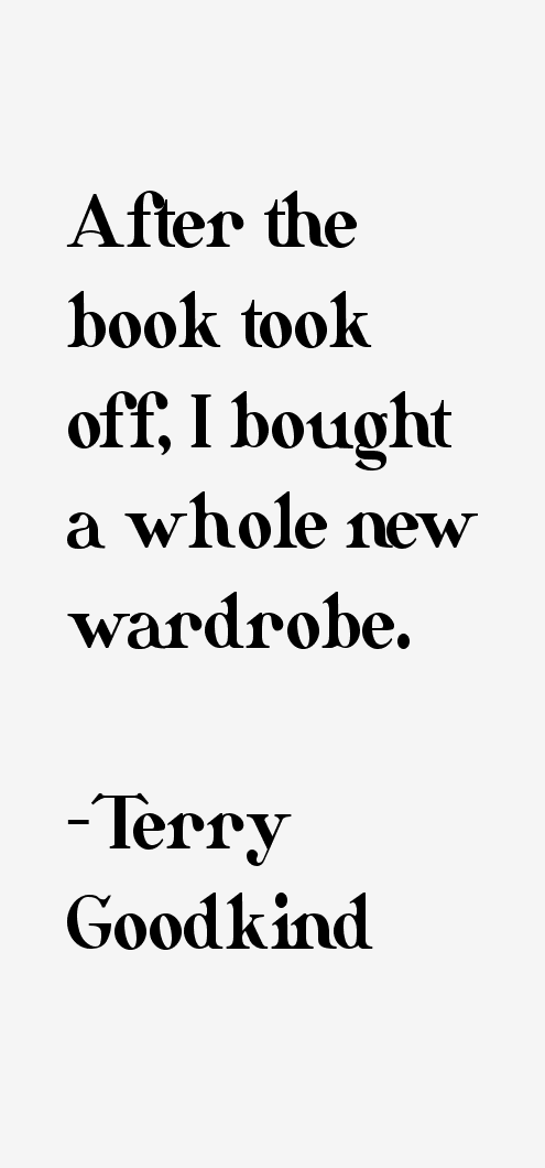 Terry Goodkind Quotes
