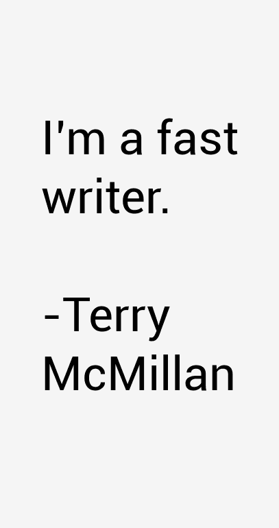 Terry McMillan Quotes