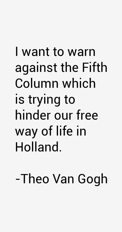Theo Van Gogh Quotes