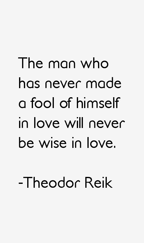 Theodor Reik Quotes