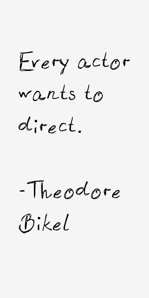 Theodore Bikel Quotes