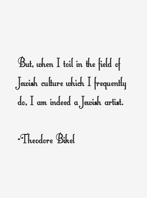 Theodore Bikel Quotes