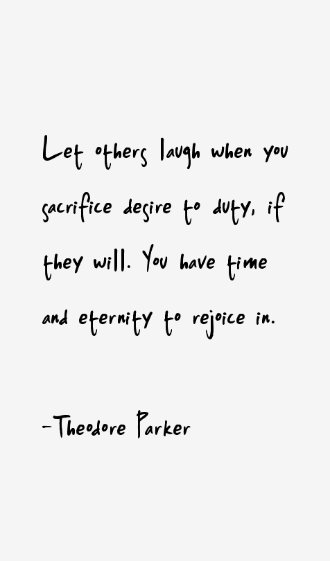 Theodore Parker Quotes