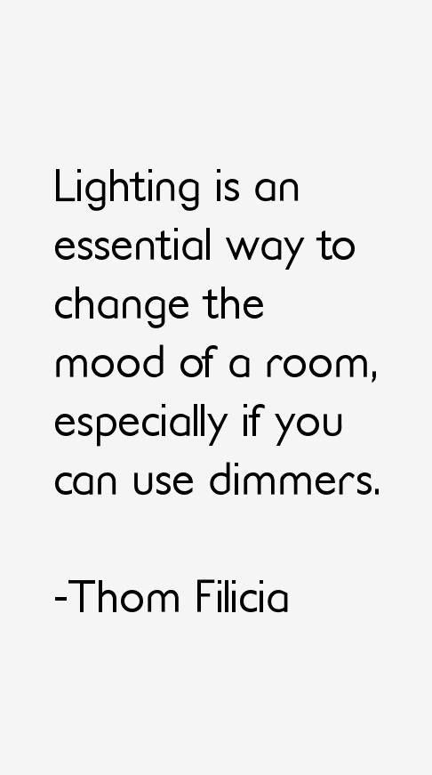 Thom Filicia Quotes