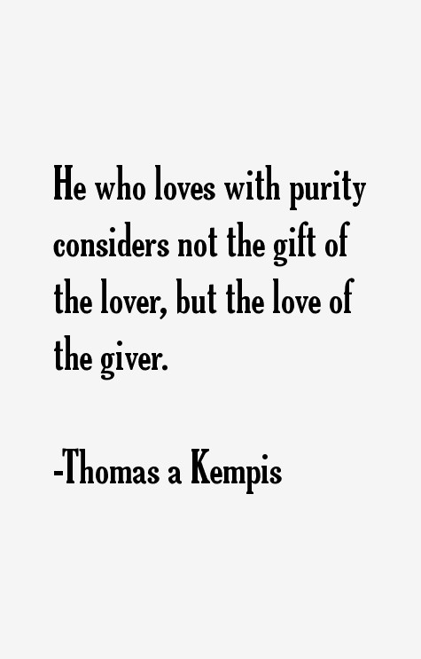 Thomas a Kempis Quotes