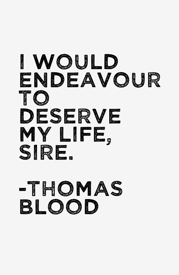 Thomas Blood Quotes