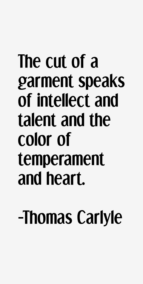 Thomas Carlyle Quotes