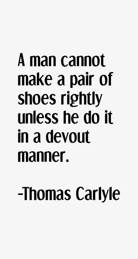 Thomas Carlyle Quotes