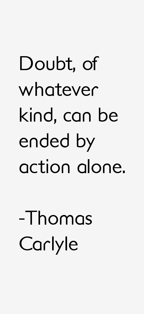 Thomas Carlyle Quotes