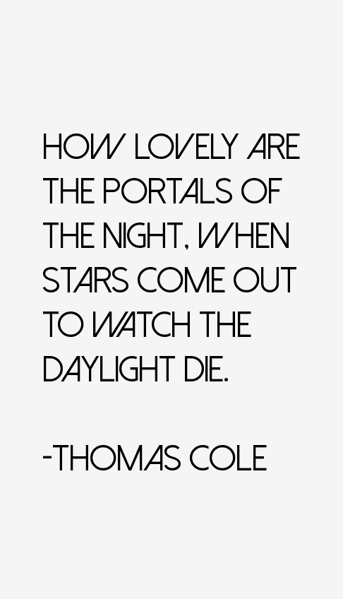 Thomas Cole Quotes