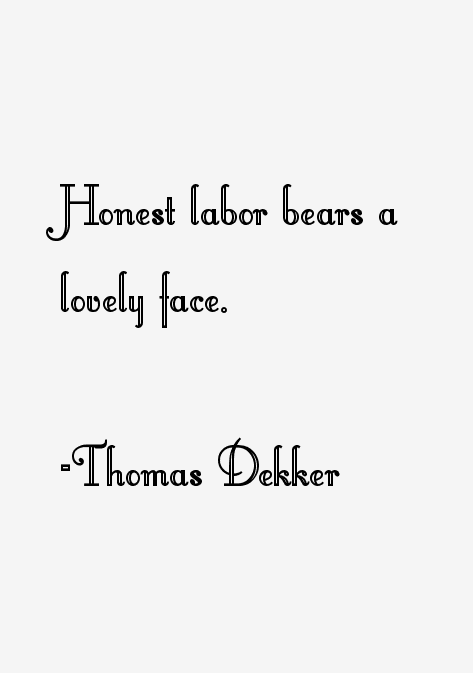 Thomas Dekker Quotes