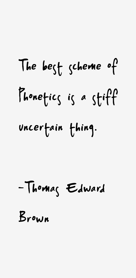 Thomas Edward Brown Quotes