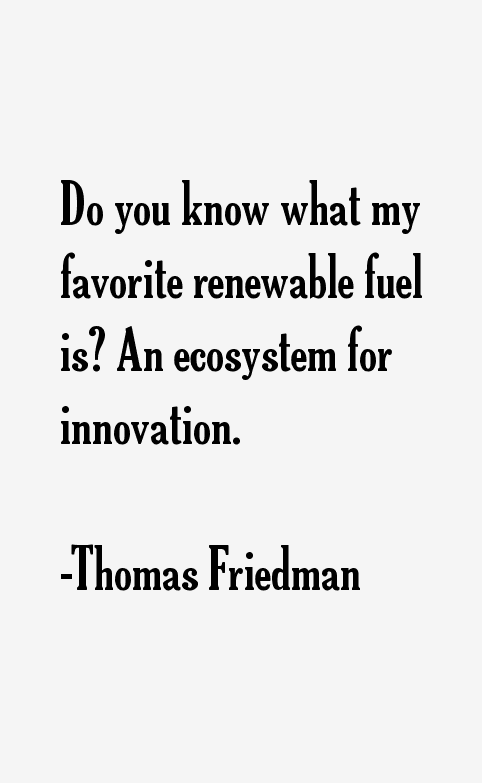 Thomas Friedman Quotes