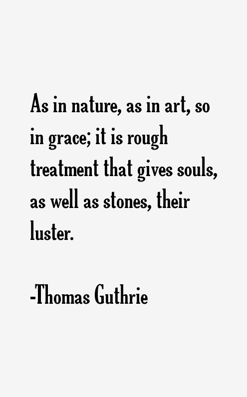 Thomas Guthrie Quotes
