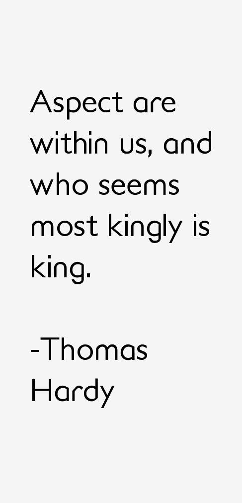 Thomas Hardy Quotes
