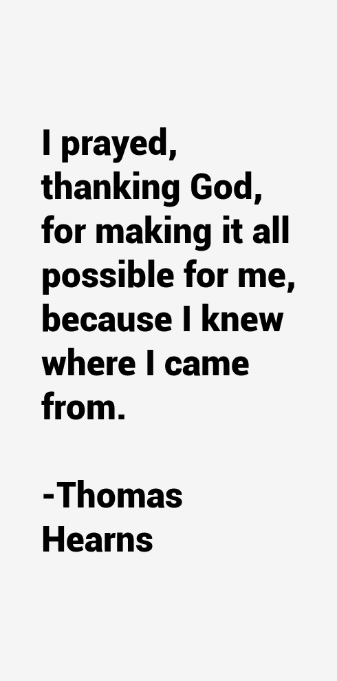 Thomas Hearns Quotes