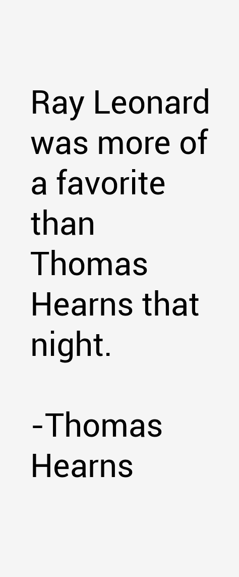 Thomas Hearns Quotes