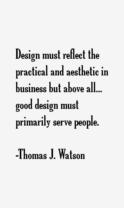Thomas J. Watson Quotes