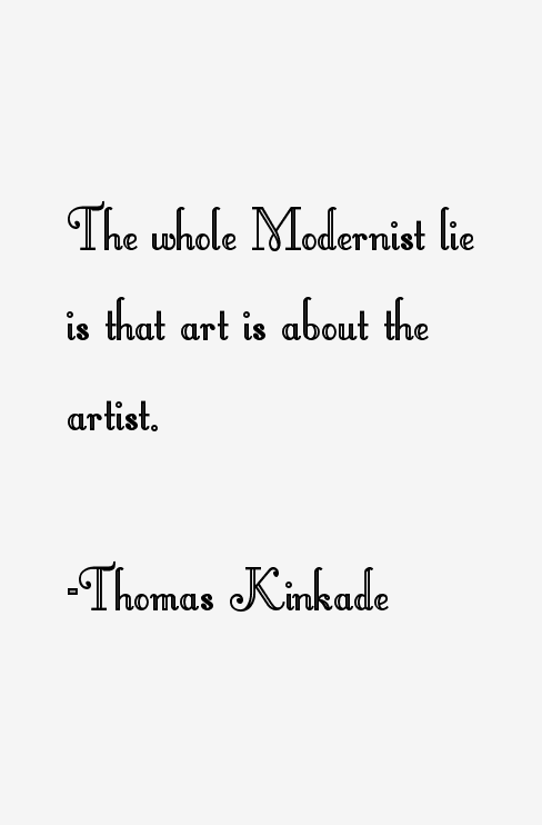 Thomas Kinkade Quotes