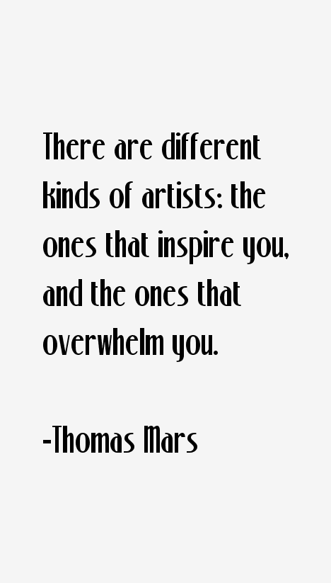 Thomas Mars Quotes