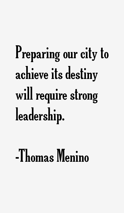 Thomas Menino Quotes