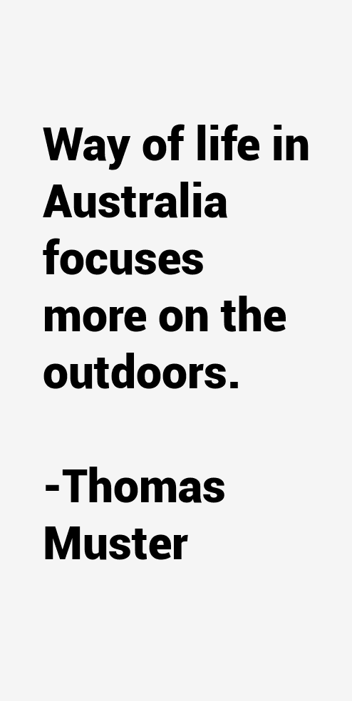 Thomas Muster Quotes