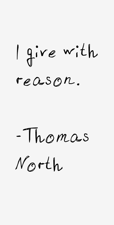 Thomas North Quotes