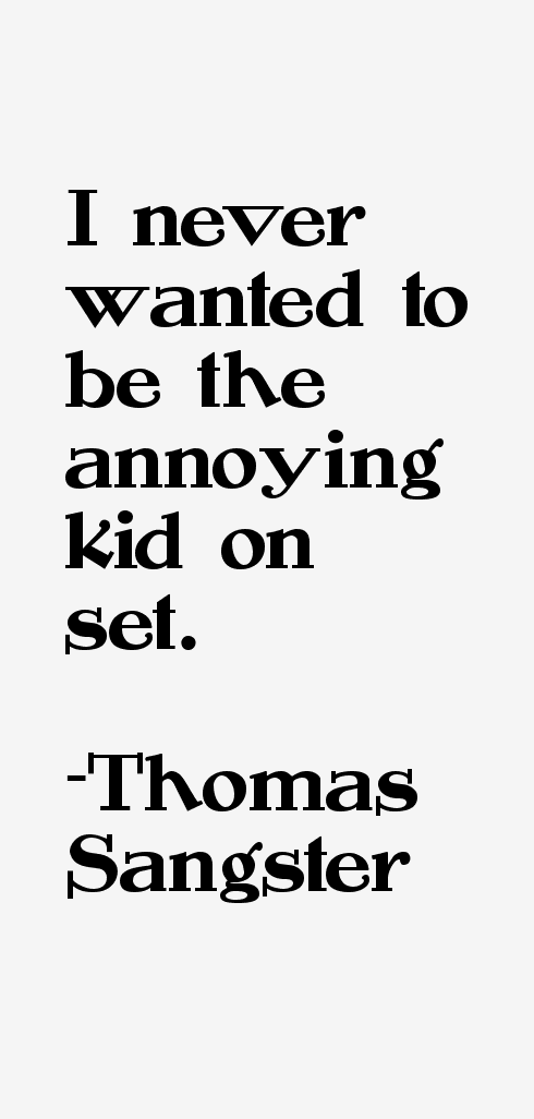 Thomas Sangster Quotes