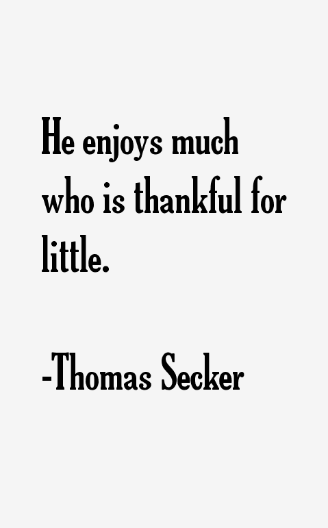 Thomas Secker Quotes