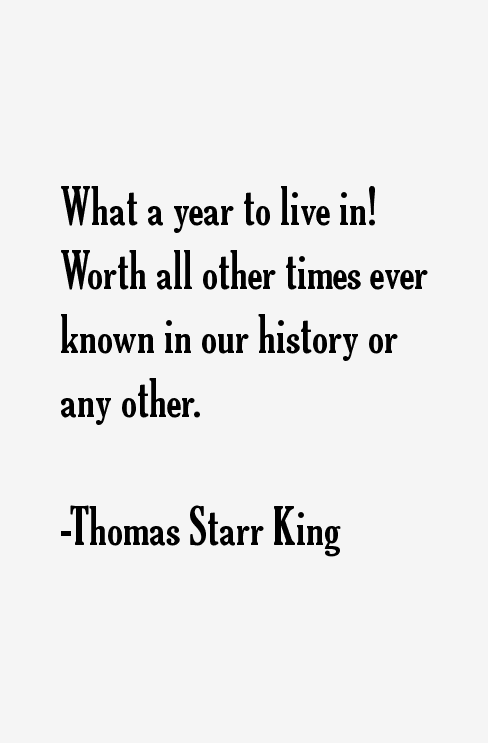 Thomas Starr King Quotes