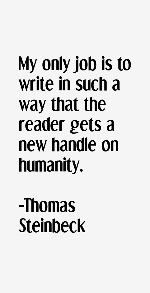 Thomas Steinbeck Quotes